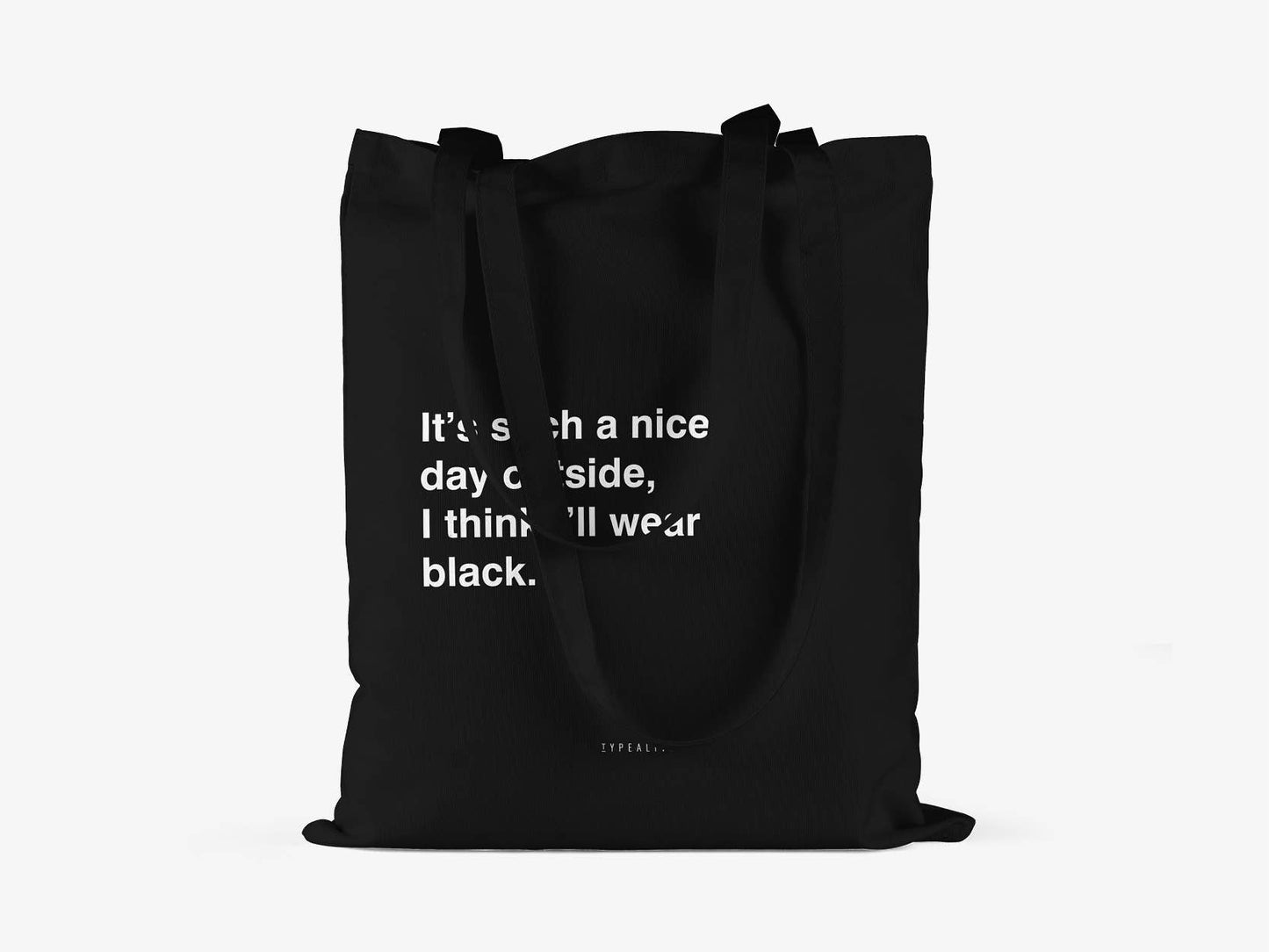 typealive - Cotton bag/Nice Day
