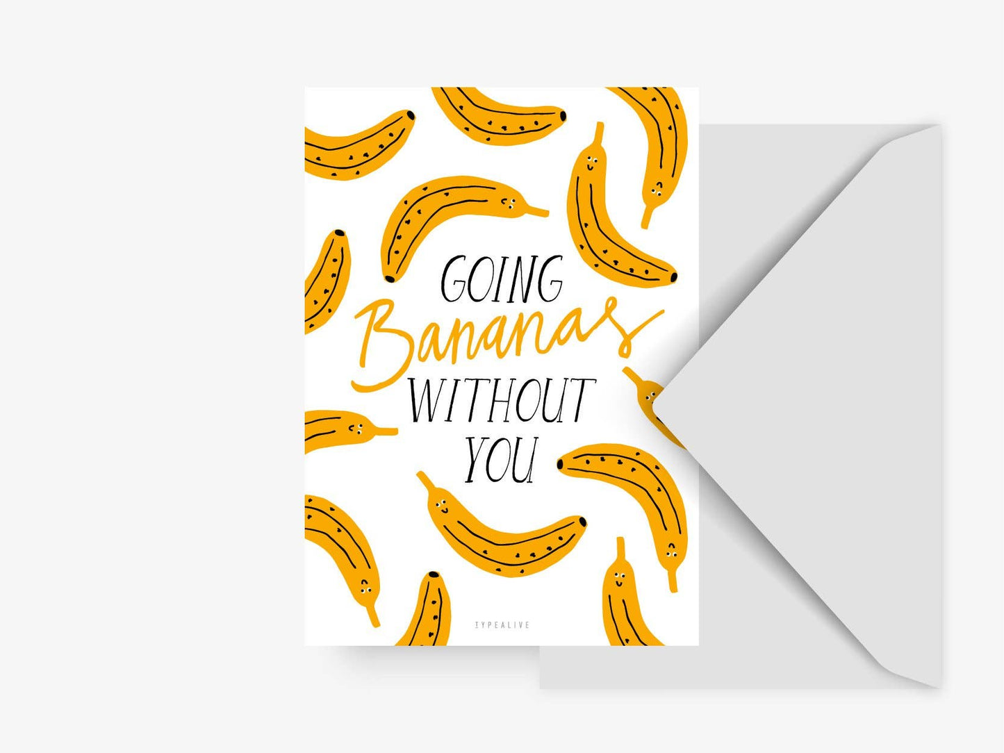 typealive - Postcard/Going Bananas