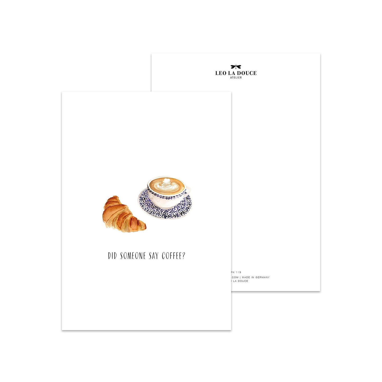Leo La Douce- Postcard - Did someone say coffee?