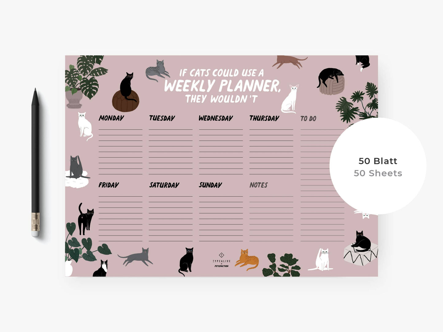 typealive - Weekly Planner/Petisfaction “CATS”