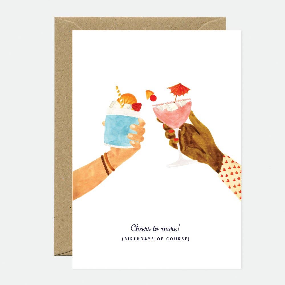 ALL THE WAYS TO SAY - Europe - Cheers to more - Birthday Greeting card