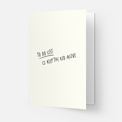 Kaart Blanche - Keep the kid alive greeting card