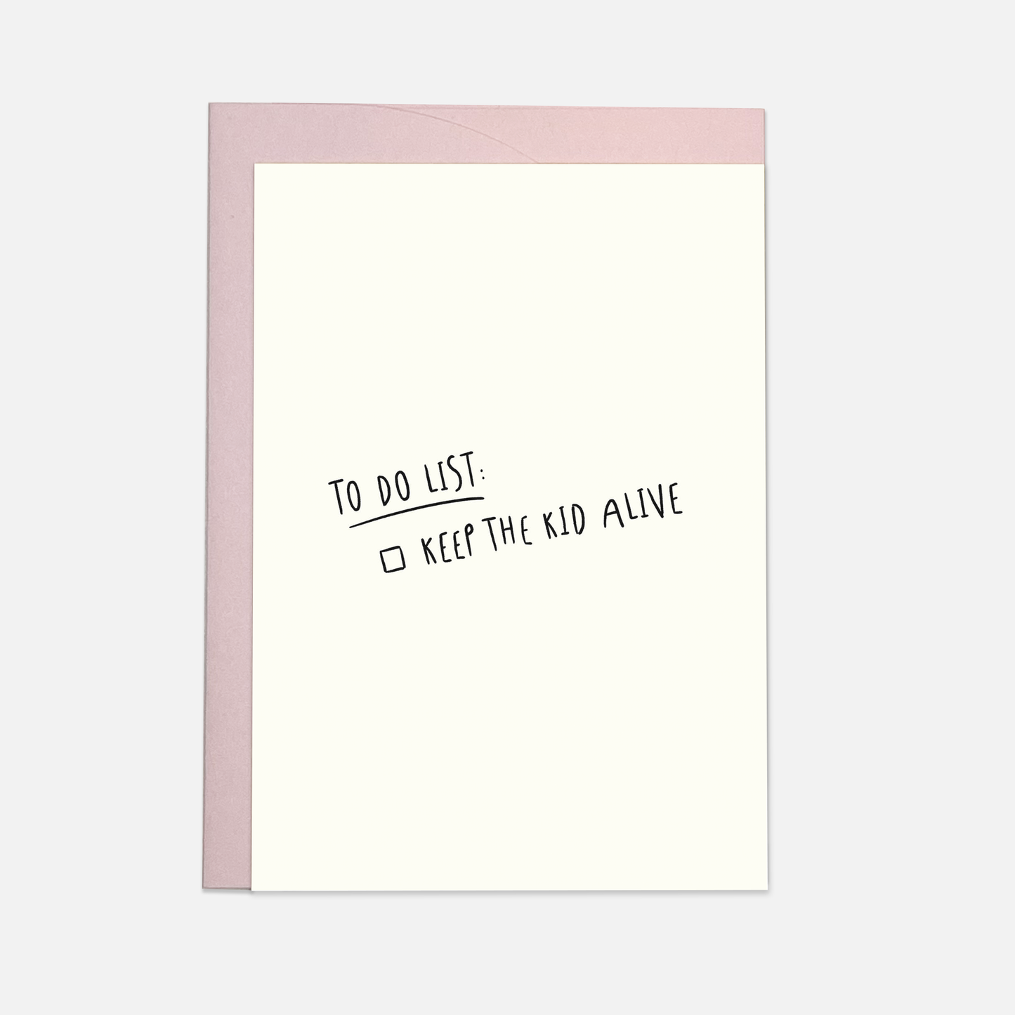 Kaart Blanche - Keep the kid alive greeting card