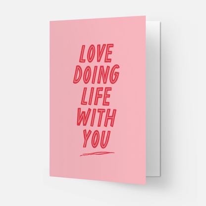 Kaart Blanche - Life with you greeting card