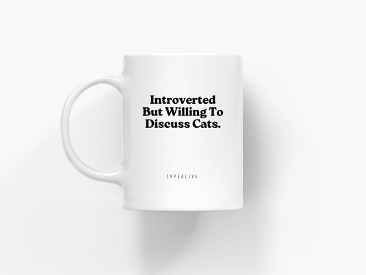 typealive - Ceramic mug / Discuss Cats