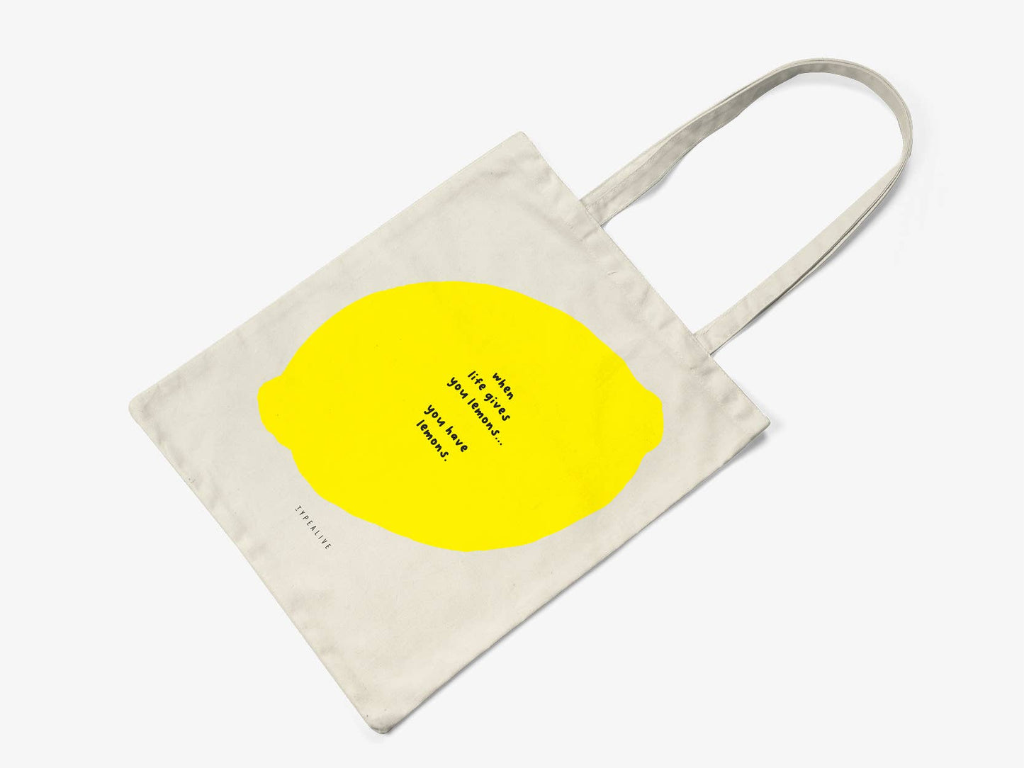 typealive - Cotton bag/You Have Lemons