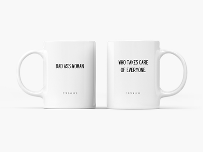 typealive - Ceramic Mug / Bad Ass Women