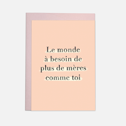 Kaart Blanche - More moms greeting card (also in FR)