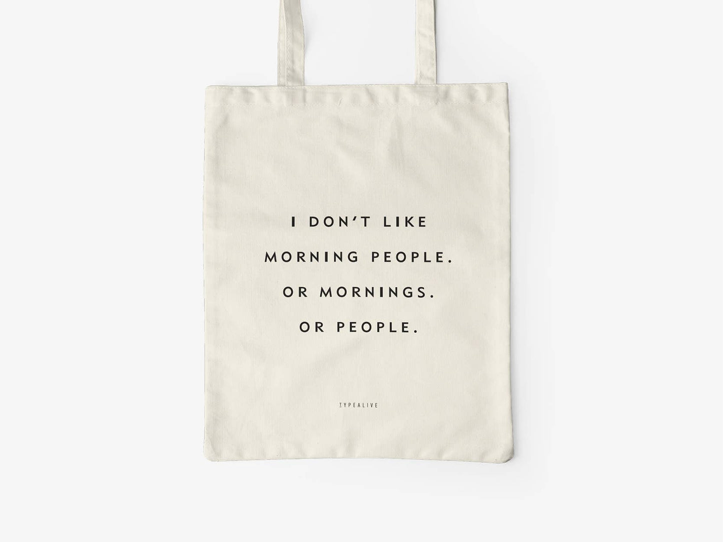 typealive - Cotton bag/Morning People