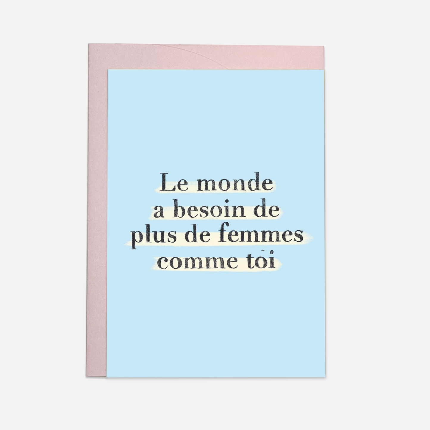 Kaart Blanche - Women like you greeting card (also in FR)