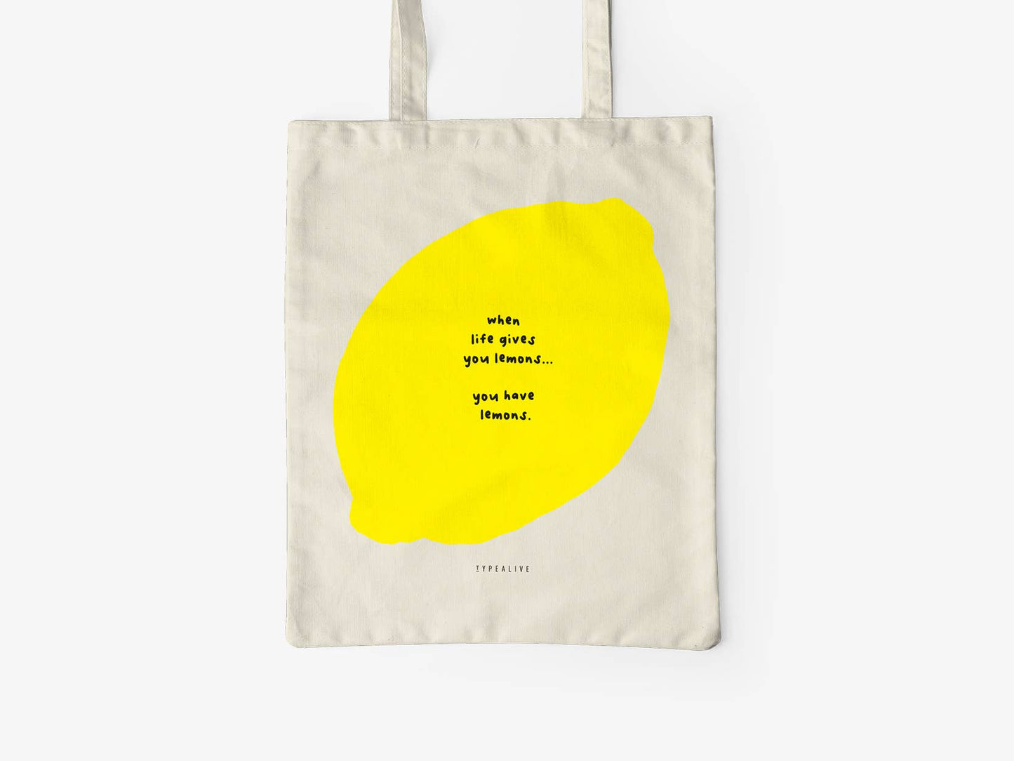 typealive - Cotton bag/You Have Lemons