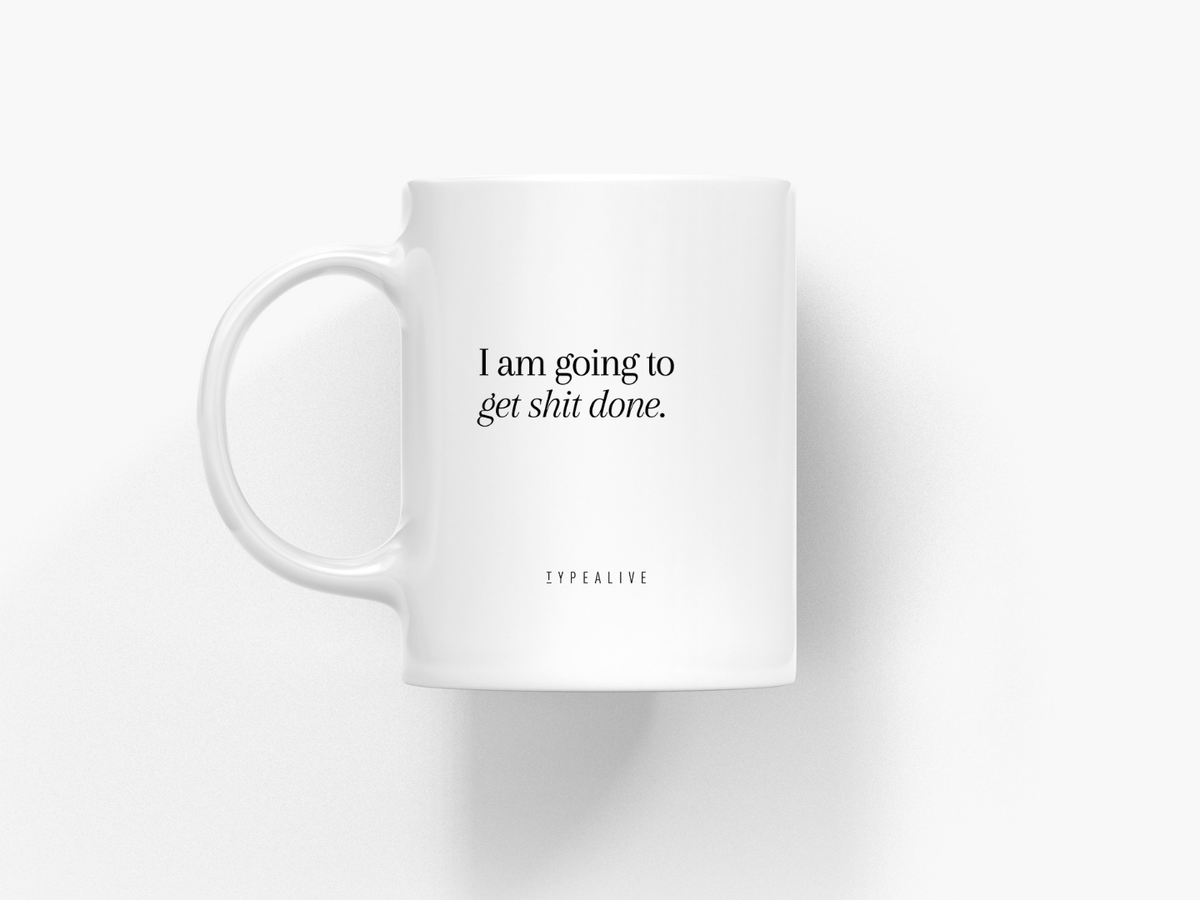 typealive - Ceramic mug / Get Shit Done w/ envelope