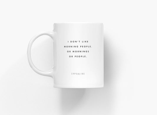 typealive - Ceramic mug/Morning People