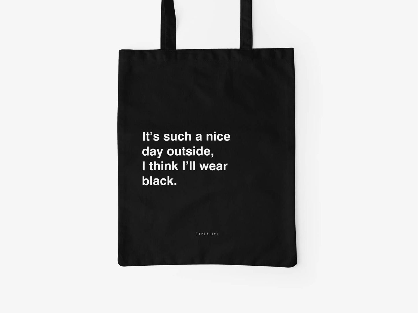 typealive - Cotton bag/Nice Day