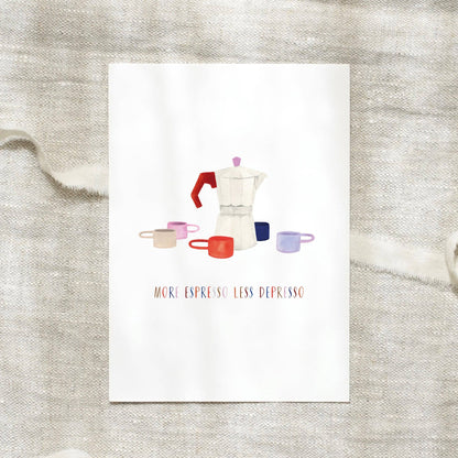 Leo La Douce- Postcard · More espresso less depresso