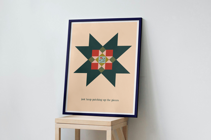 Patching Up The Pieces Print